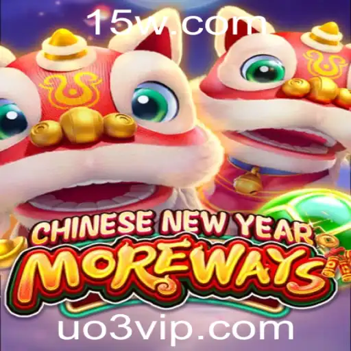 Descubra o Fascinante Jogo 'CHINESENEWYEARMOREWAYS' com a Palavra-chave 'uo3'